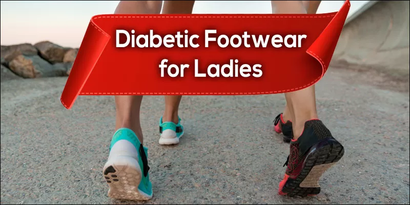 Diabetic Footwear for Ladies India