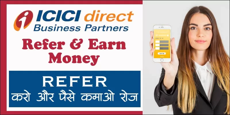 ICICI Demat Account Refer and Earn